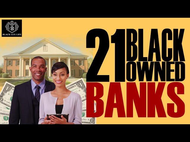 Strategies for Supporting and Strengthening Black-Owned Banks